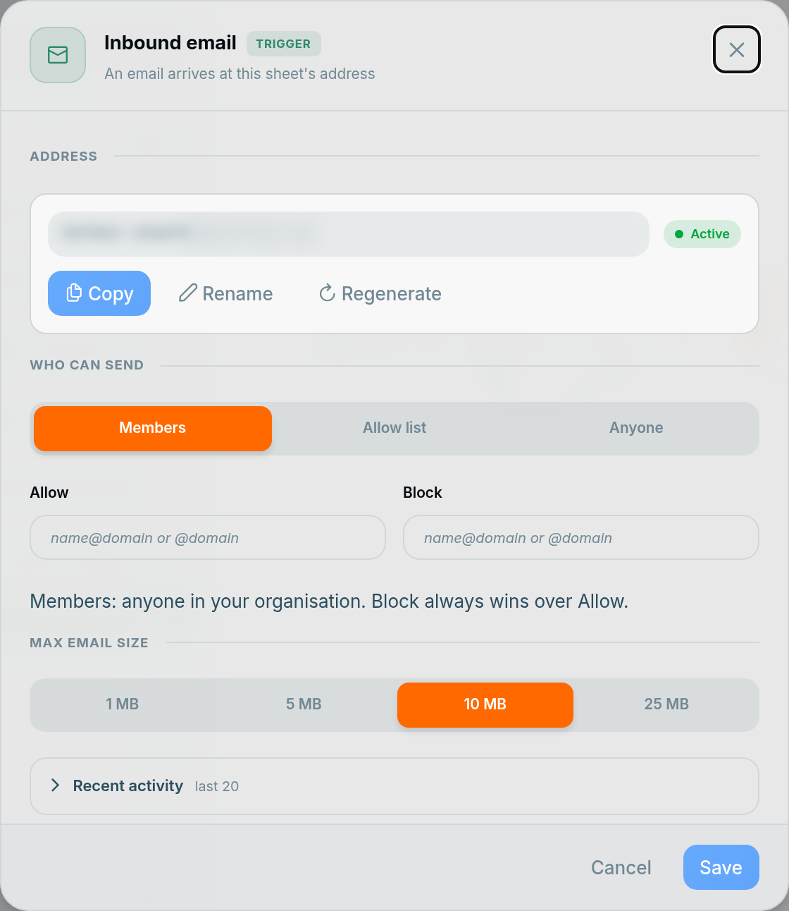 The Inbound email trigger: the address with an Active badge, Copy, Rename and Regenerate, then Who can send, Allow and Block, Max email size and Recent activity