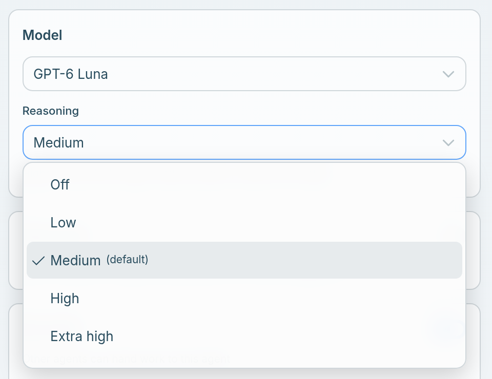 The Model card with GPT-6 Luna picked and the Reasoning select open, showing Off, Low, Medium (default), High and Extra high
