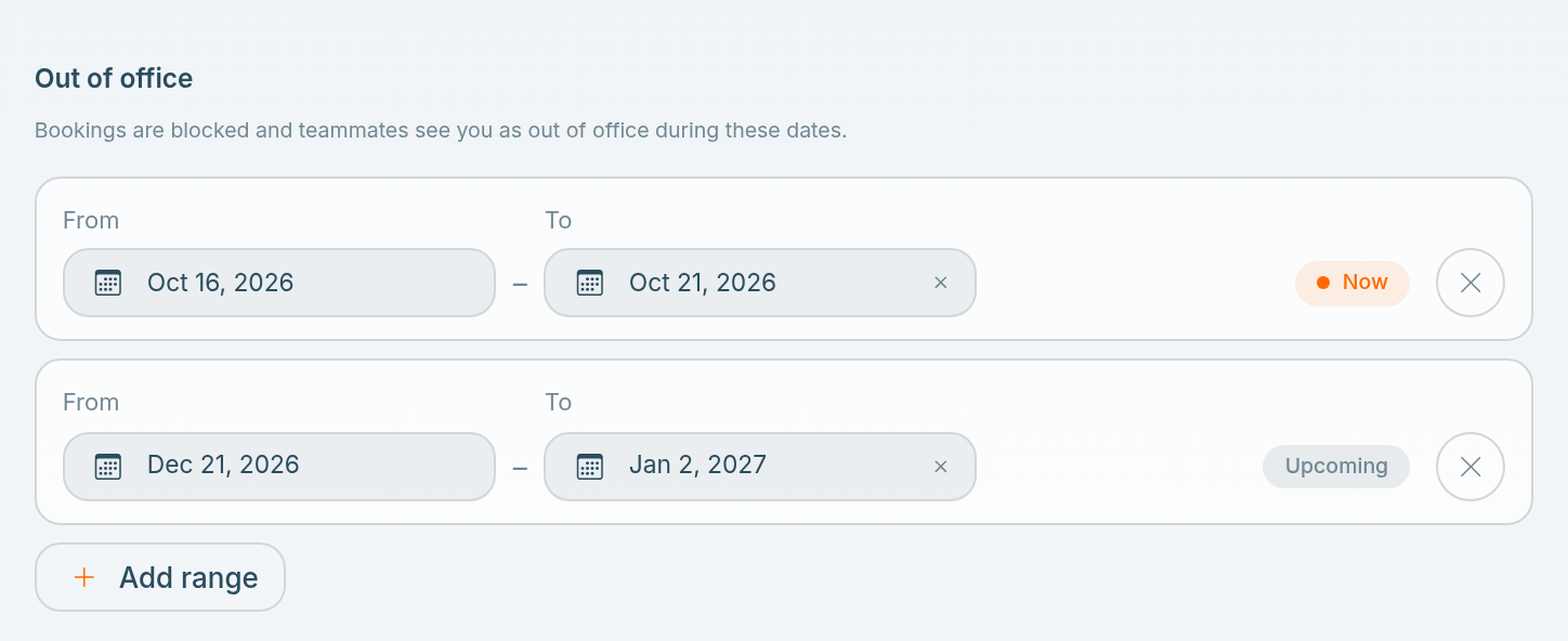 The Out of office section in Working hours, with one range marked Now and an upcoming one