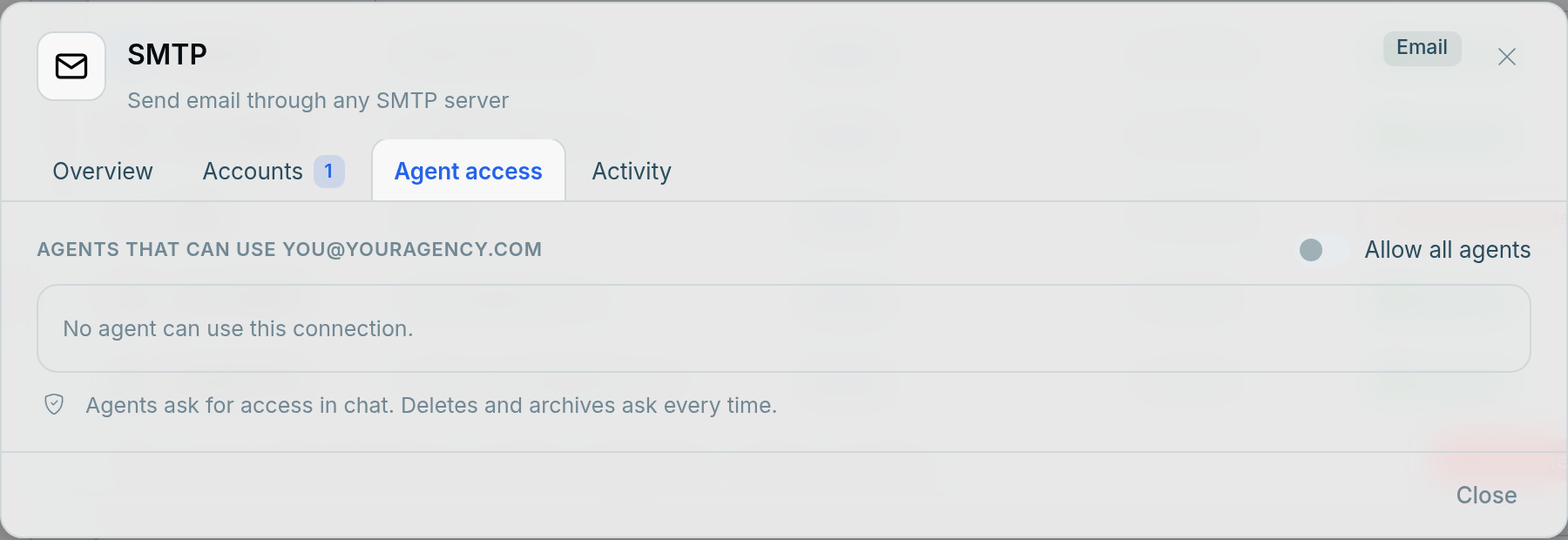 The Agent access tab of an SMTP connection in Settings → Connections, with the Allow all agents switch, no agents allowed yet, and the line Agents ask for access in chat. Deletes and archives ask every time.