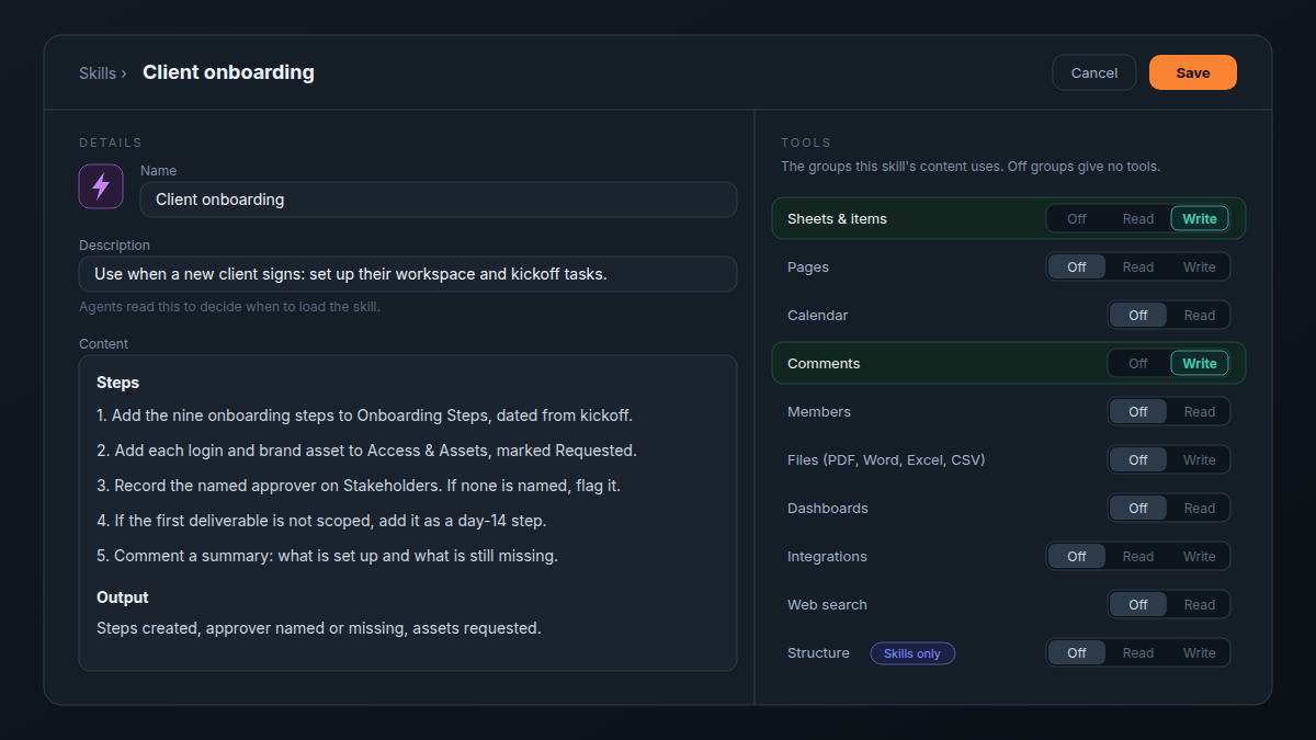 The Atwork skill editor with a Client onboarding skill: a one-line description saying when to use it, five numbered steps and an output line as the content, and only Sheets & items and Comments switched to Write